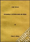 Ceramica a vernice nera da Cales. Vol. 1 libro di Pedroni Luigi