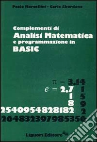 Complementi di analisi matematica e programmazione in Basic