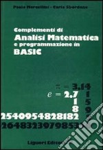 Complementi di analisi matematica e programmazione in Basic
