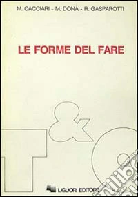 Le forme del fare