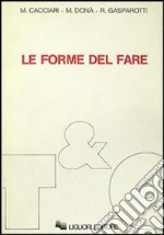 Le forme del fare libro