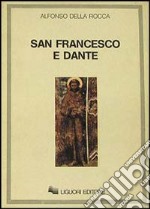 San Francesco e Dante libro