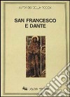 San Francesco e Dante libro di Della Rocca Alfonso