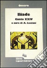 Iliade. Canto 24º libro