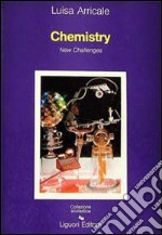 Chemistry. Inglese tecnico per chimica libro