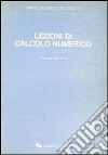 Lezioni di calcolo numerico. Vol. 2 libro di Occorsio Mario Rosario