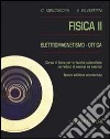 Fisica 2. Elettromagnetismo-ottica. Corso di fisica per le facoltà scientifiche. Con esempi ed esercizi libro