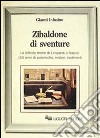 Zibaldone di sventure. La difficile Morte di Leopardi a Napoli: 150 anni di polemiche, misteri, tradimenti libro di Infusino Gianni