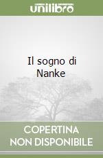 Il sogno di Nanke libro