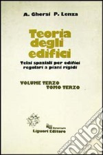 Teoria degli edifici. Vol. 3 libro