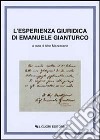 L'esperienza giuridica di Emanuele Gianturco libro di Mazzacane Aldo