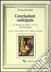 Conclusioni anticipate su alcuni racconti e romanzi del Novecento. Svevo, Pallazzeschi, Tozzi, Gadda, Fenoglio libro