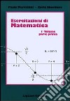 Esercitazioni di matematica. Vol. 1/1 libro di Marcellini Paolo Sbordone Carlo