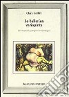 La ballerina variopinta. Una festa di guarigione in Sardegna libro di Gallini Clara