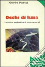 Occhi di luna libro