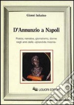 D'Annunzio a Napoli