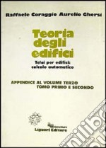 Teoria degli edifici. Appendice 1-2 libro