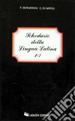 Schedario della lingua latina. Vol. 1/1 libro