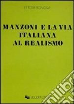 Manzoni e la via italiana al realismo