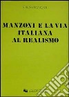 Manzoni e la via italiana al realismo libro