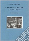 Il libro di Don Chisciotte libro