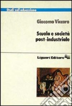 Scuola e società post-industriale