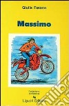 Massimo libro di Fasano Giulia