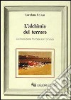 L'alchimia del terrore. La rivoluzione francese e il romanzo libro di Bolzan Loredana