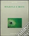 Molecole e menti libro di Rose Steven