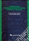 Teorie dell'internazionalizzazione e realtà italiana libro