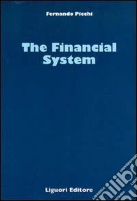 The financial system