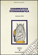 Grammatica stenografica. Sistema Cima libro