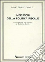 Indicatori della politica fiscale. Un'applicazione con le matrici di contabilità sociale