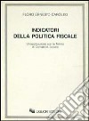 Indicatori della politica fiscale. Un'applicazione con le matrici di contabilità sociale libro