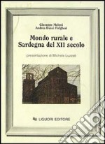 Mondo rurale e Sardegna del XII secolo. Il condaghe di Barisone II di Torres