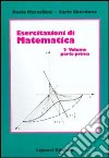 Esercitazioni di matematica. Vol. 2/1 libro di Marcellini Paolo Sbordone Carlo