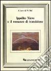 Ippolito Nievo e il romanzo di transizione libro di Maffei Giovanni