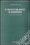 Il nuovo bilancio di esercizio. Nell'ottica della IV Direttiva CEE libro