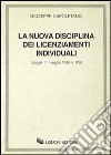 La nuova disciplina dei licenziamenti individuali. Legge 11 maggio 1990 n. 108 libro