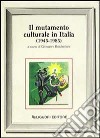 Il mutamento culturale in Italia (1945-1985) libro