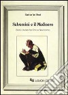 Salvemini e il Medioevo. Storici italiani fra Otto e Novecento libro