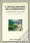 Il difficile sentiero della perestroika. Le economie dell'Est negli anni '80 libro