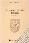 Cinquecento giuridico francese. Lineamenti generali libro