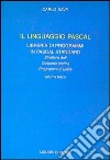 Il linguaggio Pascal. Vol. 3: Libreria di programmi in Pascal Standard libro