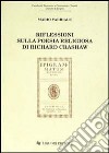 Riflessioni sulla poesia religiosa di Richard Crashaw libro