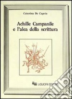 Achille Campanile e l'alea della scrittura