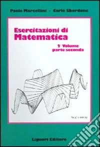 Esercitazioni di matematica (2/2)