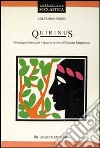 Quirinus. Antologia latina per il 4º anno degli Ist. magistrali libro