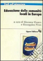 Educazione delle comunità locali in Europa libro