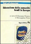 Educazione delle comunità locali in Europa libro